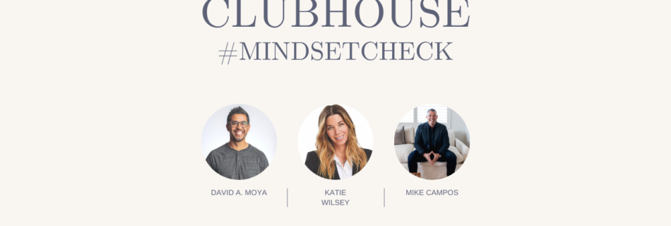 #MindsetCheck | Redefining Ourselves